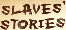 Slave Stories